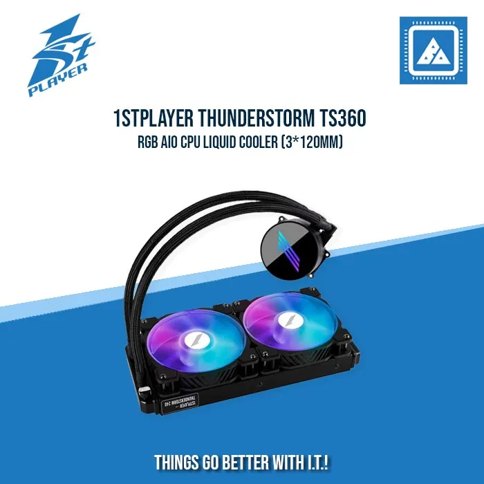 1STPLAYER THUNDERSTORM TS360 RGB AIO CPU LIQUID COOLER (3*120MM)